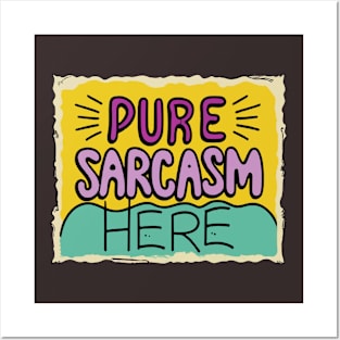 Pure sarcasm here Posters and Art